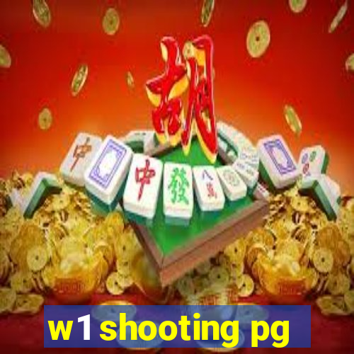 w1 shooting pg